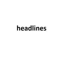 Headlines